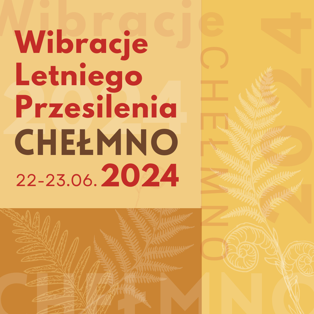 Liście paproci na żółtym tle Tekst: Wibracje Letniego Przesilenia Chełmno 22-23.06.2024